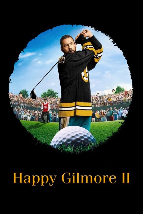 Watch Happy Gilmore 2 movie free hd on hurawatch