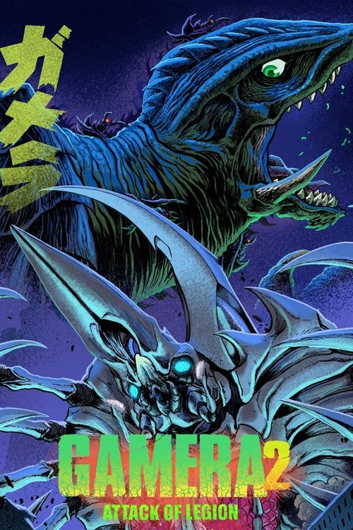 Gamera 2: Advent of Legion