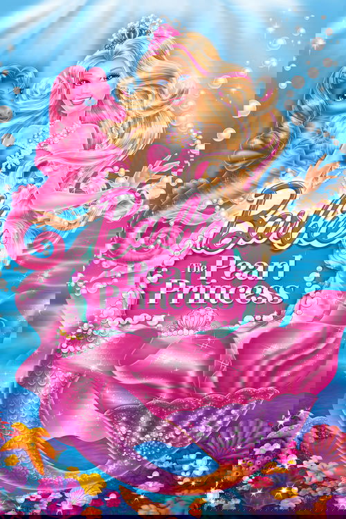 Barbie: The Pearl Princess