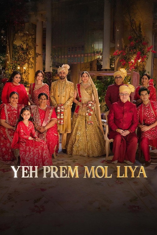 Yeh Prem Mol Liya