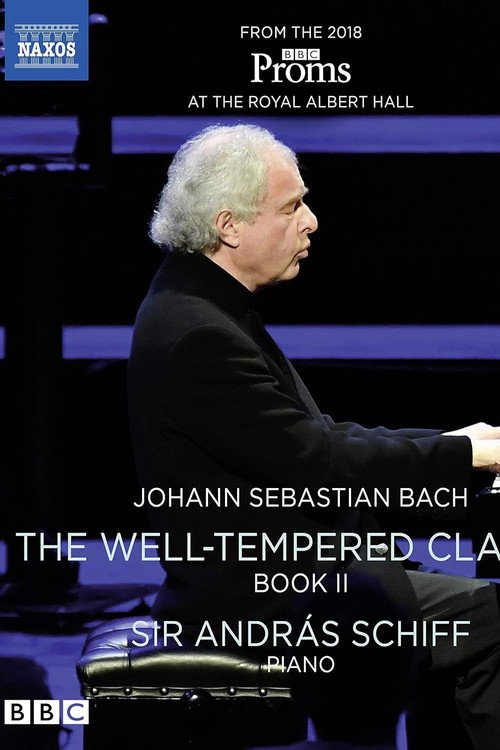 Johann Sebastian Bach: The Well-Tempered Clavier, Book II, Sir AndrƔs Schiff