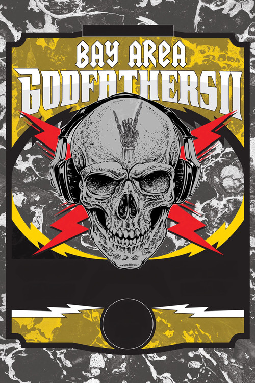 Bay Area Godfathers II